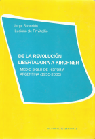 De la Revolución Libertadora a Kirchner
