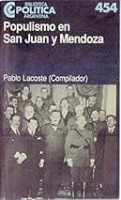 Populismo en San Juan y Mendoza.
