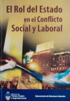 El rol del estado en el conflicto social y laboral