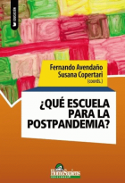¿Qué escuela para la postpandemia?