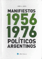 Antología manifiestos políticos argentinos